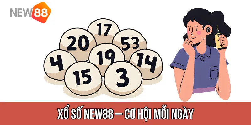 Giới thiệu tổng quan về sảnh xổ số New88