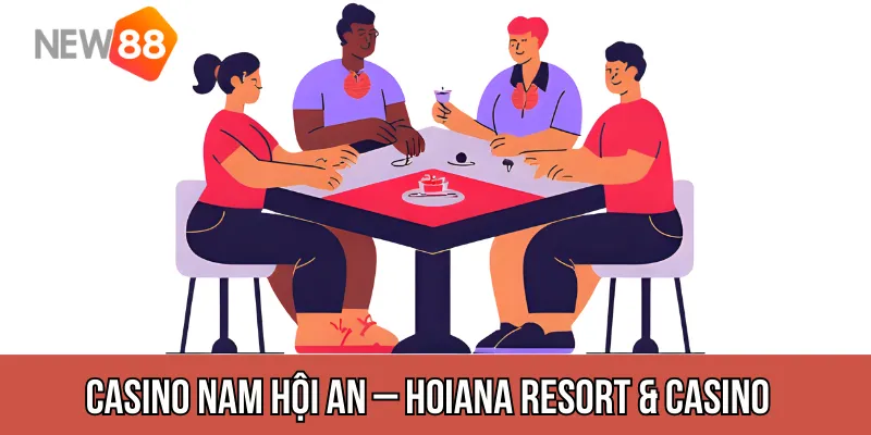 Casino Nam Hội An – Hoiana Resort & Casino
